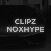 Clipz Noxhype