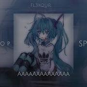 Aaaaaaa Hatsune Miku Speed Up