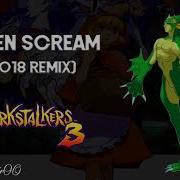 Darkstalkers Green Scream Remix