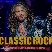 Best Classic Rock Full Album Top 100 Best Classic Rock Ever