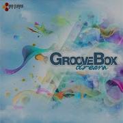 Dream Extended Version Groovebox