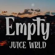 Empty Lyrics Juice Wrld Dreamtrax