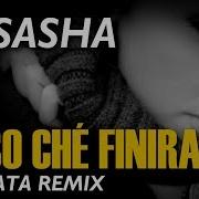 Lo So Che Finirá Sensual Bachata Remix 2017 Dj Sasha