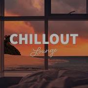 Chill Out Music