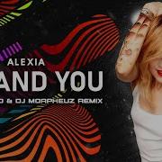 Me And You Alexia Cover Jora J Fox Hard Remix