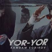 Yor Yor Xamdam Sobirov