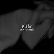 Chase Atlantic Slide Slowed And Reverb