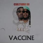 Vaccine Migos