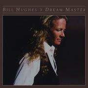 Dream Master Bill Hughes