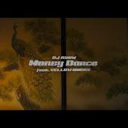 Money Dance Feat Ellow Bucks Dj Ryow