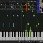 Boku No Hero Academia 3Rd Season Opening Odd Future Piano Cover