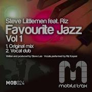 Favorite Jazz Original Mix Feat Riz Steve Littlemen