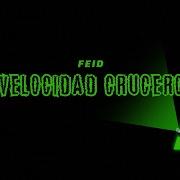 Feid Velocidad Crucero Visualizer Feid