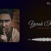 Janob Rasul Yurak Dj Tab Remix