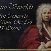 Violin Concerto In A Minor Rv 356 Iii Presto