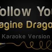 Follow Imagine Dragons Инструментал