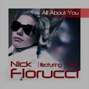 Nick Fiorucci All About You Richard Earnshaw Mixshow Edit