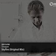 Shogun Skyfire Official Radio Edit