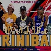 Trinibad Mix 2023 100 Trini Dancehall Mix 2023 Plumpy Boss Byron Messia Prince Swanny Wacko Dan Dj Zee K 1Fire Boss