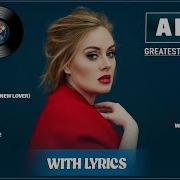 Adele Greatest Hits Full Album 2023 2024 Adele Best Songs Playlist 2023 2024 Lucky Lyrics