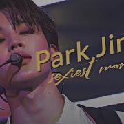 Jimin Sexiest Moments