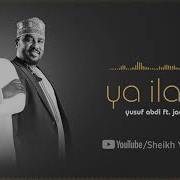 Yusuf Abdi Ft Jaafar Mponda Ya Ilaahi Official Audio Nasheed Sheikh Yusuf Abdi