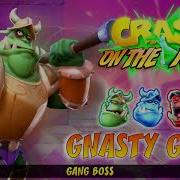 Crash On The Run Gnasty Gnorc