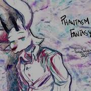 Phantasm Fantasy