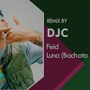 Feid Luna Bachata