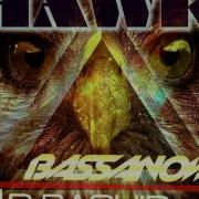 Bassanova Hawk Original Club Mix