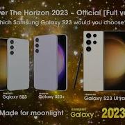 Samsung Over The Horizon 2023 Video