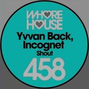 Yvvan Back Shout