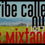 A Tribe Called Quest Vol 1 Recmix Recreational Mixtape