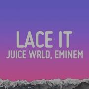 Juice Wrld Eminem Benny Blanco Lace It Lyrics Vibe Music