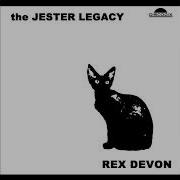 The Jester Legacy Rex Devon