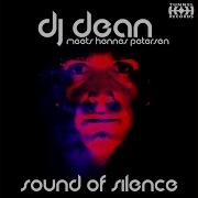 Dj Dean Sound Of Silence Club Mix