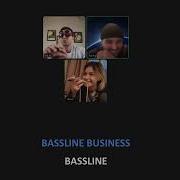 Bassline Business Минус