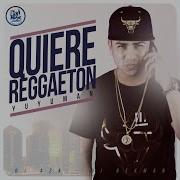 Yuyuman Quiere Reggaeton