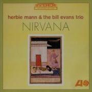 Nirvana Herbie Mann