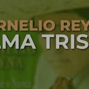 Alma Triste Cornelio Reyna