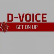 Dvoice Get On Up Club Version