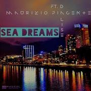 Sea Dreams Feat Dalise Maurizio Piacente