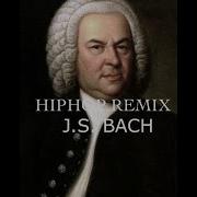 Bach Remix Hip Hop