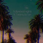 Poorme Hollywood Nights Feat Twenty Se7En