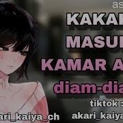 Kakak Masuk Kamar Adik Diam Diam Asmr Kakak Perempuan Roleplay Sister Asmr Cewek Asmr