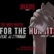 What I Wanna Feat Hunnit The Midi Mafia