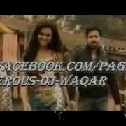 Tu Hi Mera Rab Ka Shukrana Jannat 2 Remix By Dangerous Dj Waqar Feat