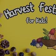 Harvest Festivals