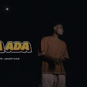 Ada Ada Atta Philips Ft Leazzy Sob Mv 2024 Atta Philips