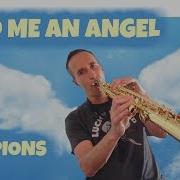 Send Me An Angel Scorpions Tenor And Soprano Saxophone Cover